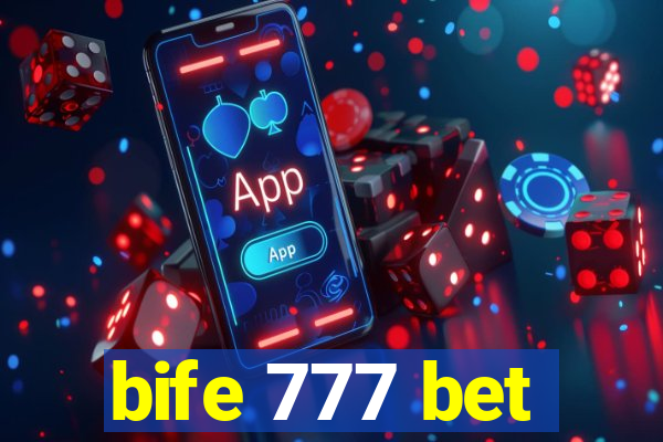 bife 777 bet
